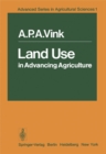Image for Land Use in Advancing Agriculture