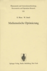 Image for Mathematische Optimierung: Grundlagen und Verfahren