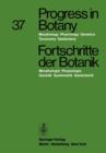 Image for Progress in Botany / Fortschritte der Botanik : Morphology · Physiology · Genetics · Taxonomy · Geobotany / Morphologie · Physiologie · Genetik · Systematik · Geobotanik