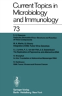 Image for Current Topics in Microbiology and Immunology / Ergebnisse der Mikrobiologie und Immunitatsforschung : 73