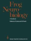Image for Frog Neurobiology : A Handbook
