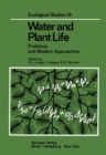 Image for Water and Plant Life: Problems and Modern Approaches
