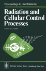 Image for Radiation and Cellular Control Processes