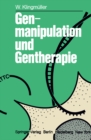 Image for Genmanipulation und Gentherapie