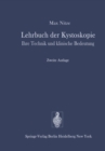 Image for Lehrbuch der Kystoskopie: Ihre Technik und klinische Bedeutung.