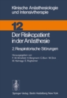 Image for Der Risikopatient in der Anasthesie: 2. Respiratorische Storungen : 12