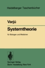 Image for Systemtheorie: fur Biologen und Mediziner : 182