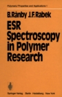 Image for ESR Spectroscopy in Polymer Research : 1