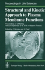 Image for Structural and Kinetic Approach to Plasma Membrane Functions: Proceedings of a Meeting Held on September 6-9, 1976 in Grignon (France)