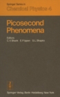 Image for Picosecond Phenomena: Proceedings of the First International Conference on Picosecond Phenomena. Hilton Head, South Carolina, USA, May 24-26, 1978