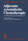 Image for Adjuvante Zytostatische Chemotherapie: Zytostatische Therapie Als Rezidivprophylaxe? : 22