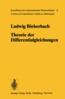 Image for Theorie der Differentialgleichungen: Vorlesungen aus dem Gesamtgebiet der Gewohnlichen und der Partiellen Differentialgleichungen