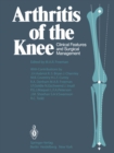 Image for Arthritis of the Knee: Clinical Features and Surgical Management