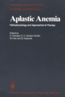 Image for Aplastic Anemia: Pathophysiology and Approaches to Therapy