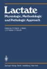Image for Lactate: Physiologic, Methodologic and Pathologic Approach