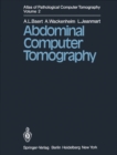 Image for Atlas of Pathological Computer Tomography: Volume 2: Abdominal Computer Tomography