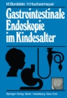Image for Gastrointestinale Endoskopie im Kindesalter