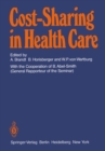 Image for Cost-Sharing in Health Care: Proceedings of the International Seminar on Sharing of Health Care Costs Wolfsberg/Switzerland, March 20-23, 1979