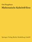 Image for Mathematische Keilschrift-Texte/Mathematical Cuneiform Texts