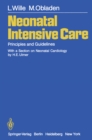Image for Neonatal Intensive Care: Principles and Guidelines
