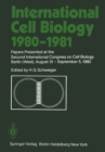 Image for International Cell Biology 1980-1981: Papers Presented at the Second International Congress on Cell Biology Berlin (West), August 31 - September 5, 1980
