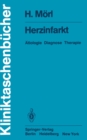 Image for Herzinfarkt: Atiologie Diagnose Therapie