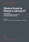 Image for Modern Trends in Human Leukemia IV: Latest Results in Clinical and Biological Research Including Pediatric Oncology