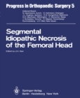 Image for Segmental Idiopathic Necrosis of the Femoral Head