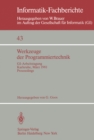 Image for Werkzeuge der Programmiertechnik: GI-Arbeitstagung Karlsruhe, 16.-17. Marz 1981. Proceedings