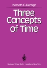 Image for Three Concepts of Time