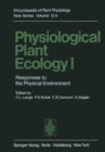 Image for Physiological Plant Ecology I : Responses to the Physical Environment