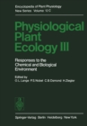 Image for Physiological Plant Ecology III: Responses to the Chemical and Biological Environment