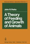 Image for A Theory of Feeding and Growth of Animals