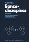 Image for Benzodiazepines : A Handbook. Basic Data, Analytical Methods, Pharmacokinetics and Comprehensive Literature