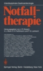Image for Notfalltherapie: Konservative Und Operative Therapie Gastrointestinaler Notfalle