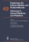 Image for Ergebnisse der Inneren Medizin und Kinderheilkunde / Advances in Internal Medicine and Pediatrics: Neue Folge : 49