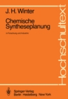 Image for Chemische Syntheseplanung in Forschung Und Industrie