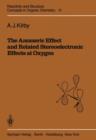 Image for The Anomeric Effect and Related Stereoelectronic Effects at Oxygen