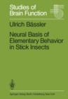 Image for Neural Basis of Elementary Behavior in Stick Insects