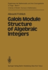 Image for Galois Module Structure of Algebraic Integers