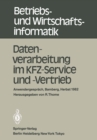 Image for Datenverarbeitung im KFZ-Service und -Vertrieb: Anwendergesprach, Universitat Bamberg, 21.-22.10.1982