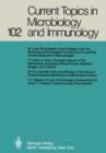 Image for Current Topics in Microbiology and Immunology : Volume 102