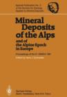 Image for Mineral Deposits of the Alps and of the Alpine Epoch in Europe