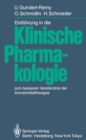 Image for Einfuhrung in die Klinische Pharmakologie: zum besseren Verstandnis der Arzneimitteltherapie