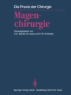 Image for Magenchirurgie: Indikationen, Methoden, Komplikationen