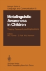 Image for Metalinguistic Awareness in Children: Theory, Research, and Implications : 15