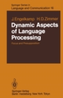 Image for Dynamic Aspects of Language Processing: Focus and Presupposition
