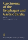 Image for Carcinoma of the Esophagus and Gastric Cardia