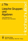 Image for Liesche Gruppen und Algebren