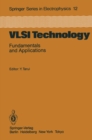 Image for VLSI Technology: Fundamentals and Applications